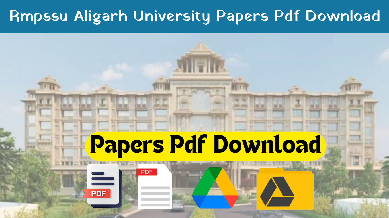 Rmpssu Aligarh University Papers Pdf Download